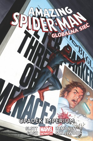 Upadek imperium. Globalna sieć. Amazing Spider Man (Tom 7) [KSIĄŻKA]