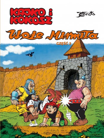 Woje Mirmiła. Kajko i Kokosz. Część 3 - Janusz Christa [KSIĄŻKA]