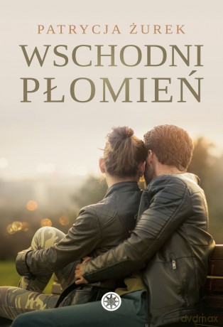 Wschodni płomień - Patrycja Żurek [KSIĄŻKA]