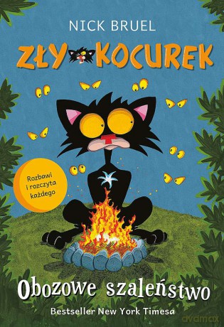 Zły Kocurek. Obozowe szaleństwo - Nick Bruel [KSIĄŻKA]