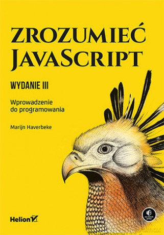 Zrozumieć JavaScript. Wprowadzenie do programowania - Marijn Haverbeke [KSIĄŻKA]