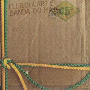 Eli Goulart: 45 [Winyl]