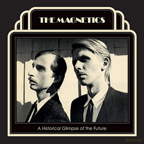 Magnetics: A Historical Glimpse Of The Fu [Winyl]