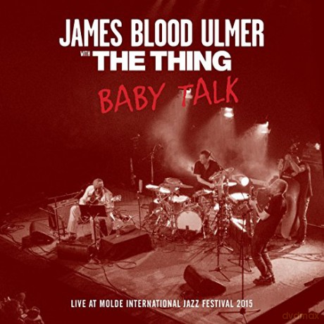 James Blood Ulmer And The Thin: Baby Talk [Winyl]