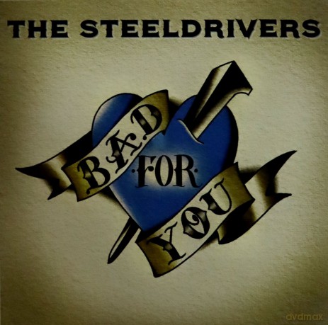 Steeldrivers: Bad For You [Winyl]
