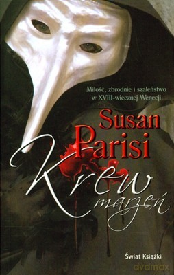 Krew Marzeń - Susan Parisi [KSIĄŻKA]