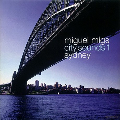 Miguel Migos: City Sounds 1 (Sydney) [Winyl]