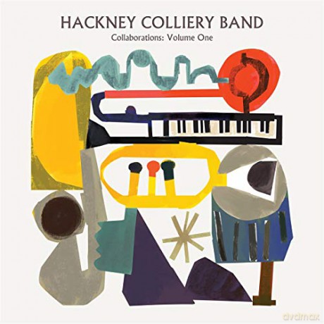 Hackney Colliery Band: Collaborations: Volume One [Winyl]