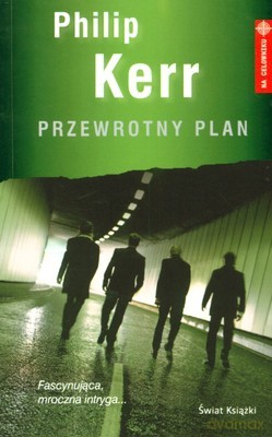 Przewrotny Plan - Philip Kerr [KSIĄŻKA]