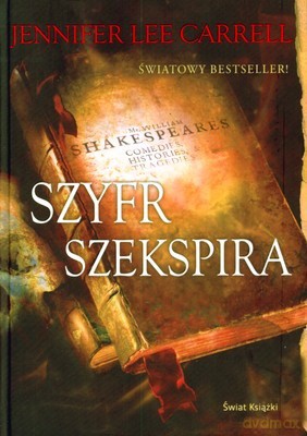 Szyfr Szekspira (twarda) - Jennifer Lee Carrell [KSIĄŻKA]