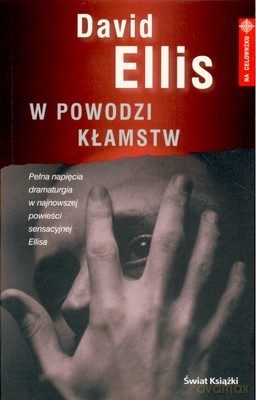 W Powodzi Kłamstw - David Ellis [KSIĄŻKA]