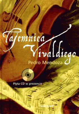 Tajemnica Vivaldiego (twarda) - Pedro Mendoza [KSIĄŻKA]
