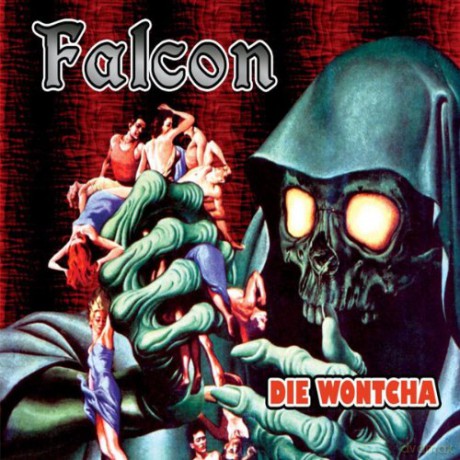 Falcon: Die Wontcha [Winyl]