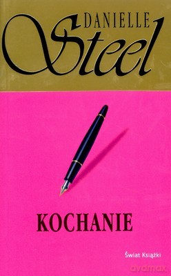 Kochanie - Danielle Steel [KSIĄŻKA]
