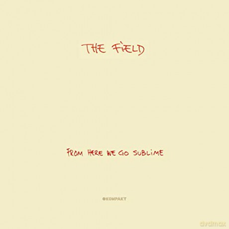 The Field: From Here We Go Sublime The Field Dlp+Dl [2xWinyl]