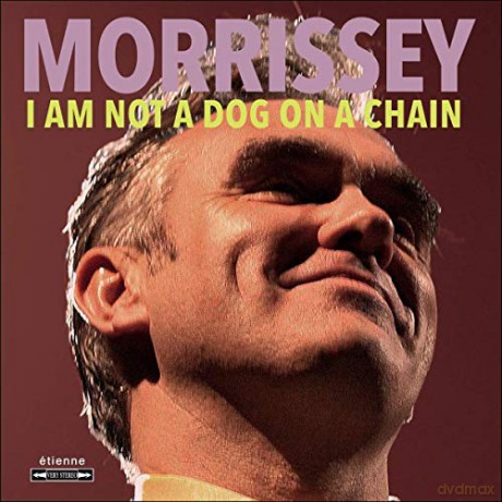 Morrissey: I Am Not A Dog On A Chain [Winyl]