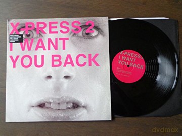 X-Press 2: I Want You Back [Winyl]