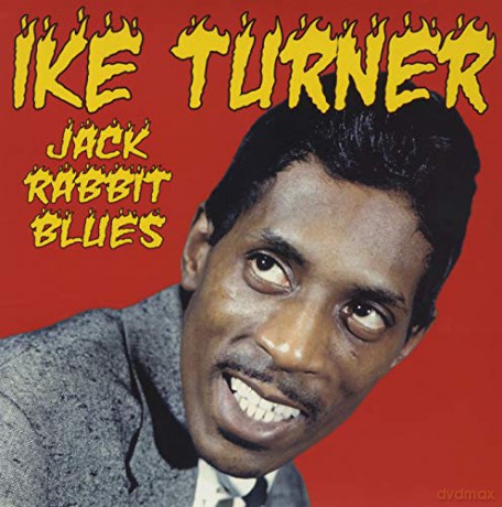 Ike Turner: Jack Rabbit Blues [2xWinyl]