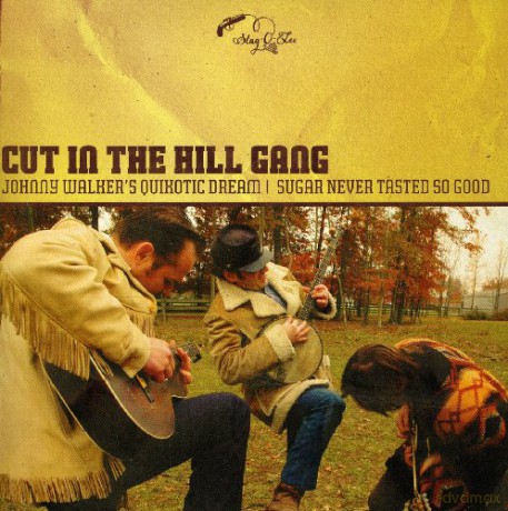 Cut in the Hill Gang: Johnny Walker's Quixotic Dream [Winyl]