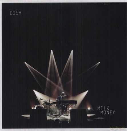 Dosh: Milk Money [Winyl]