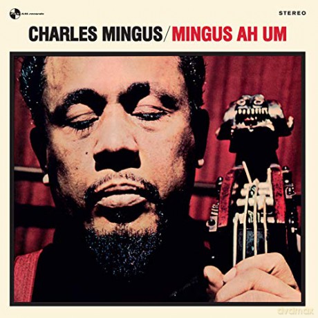 Charles Mingus: Mingus Ah Hum [Winyl]