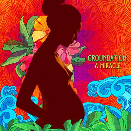 Groundation: Miracle [2xWinyl]