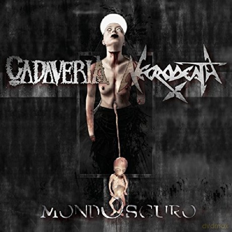 Cadaveria Necrodeath: Mondo Oscuro [Winyl]
