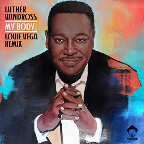 Luther Vandross: My Body - Louie Vega Remixes [2xWinyl]