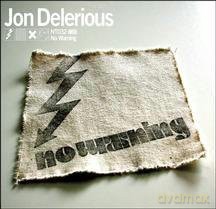 Jon Delerious: No Warning [Winyl]