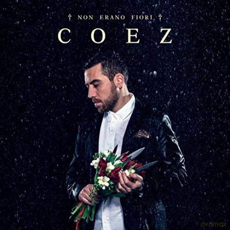 Coez: Non Erano Fiori [Winyl]