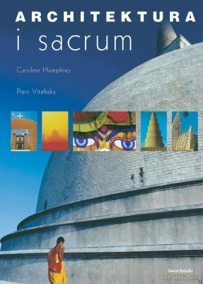 Architektura I Sacrum - Caroline Humphrey [KSIĄŻKA]