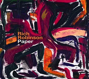 Rich Robinson: Paper -Reissue- [2xWinyl]