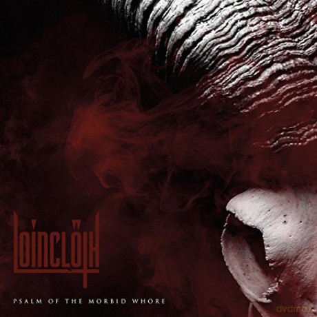 Loincloth: Psalm Of The Morbid Whore [Winyl]