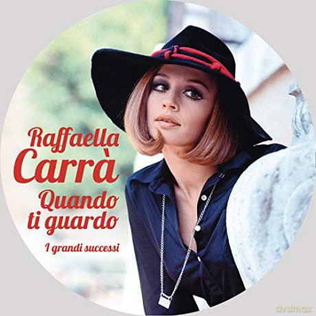 Raffaella Carra': Quando Ti Guardo [Winyl]