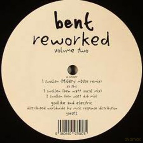 Bent: Reworked Vol.2 [Winyl]