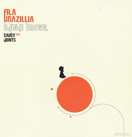Fila Brazillia Plus Djinji Brown: Saucy Joints Ep [Winyl]