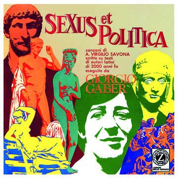 Giorgio Gaber: Sexus Et Politica [Winyl]