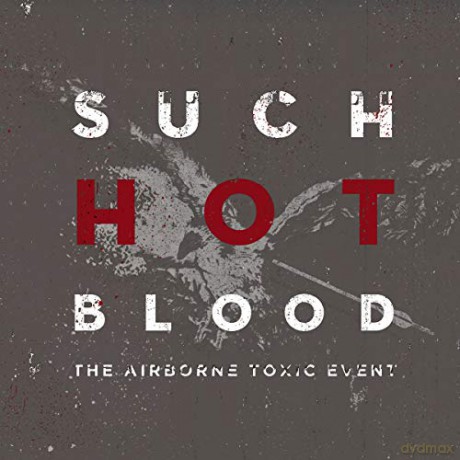 Airborne Toxic Event: Such Hot Blood [2xWinyl]