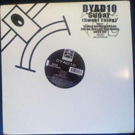 Dyad10: Sugar(Sweet Thing) [2xWinyl]