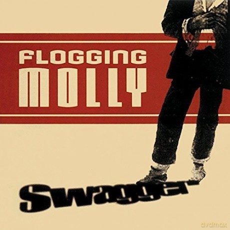 Flogging Molly: Swagger [Winyl]