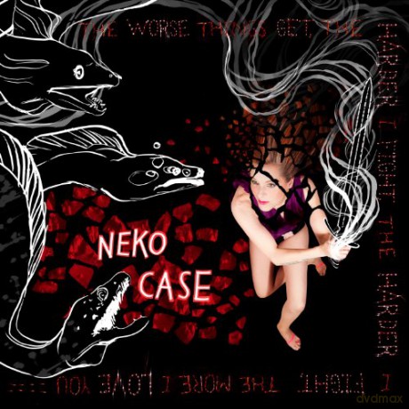 Neko Case: The Worse Things Get, the Harder I Fight, the Harder I Fight, the More I Love You [Winyl]