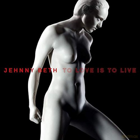 Jehnny Beth: To Love Is To Live (Egea) [Winyl]