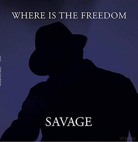 Savage: Where Is The Freeedom [Winyl]