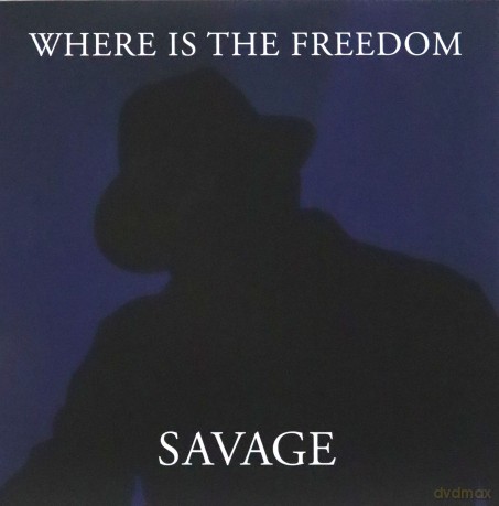Savage: Where Is The Freeedom [Winyl]