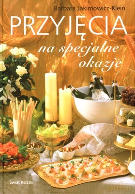 Przyjęcia Na Specjalne Okazje (twarda) - Barbara Jakimowicz-Klein [KSIĄŻKA]