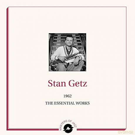 Stan Getz: 1962 The Essential Works [2xWinyl]