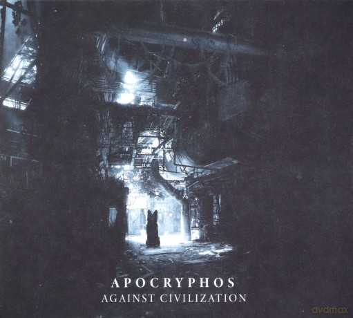 Apocryphos: Against Civilization [CD]