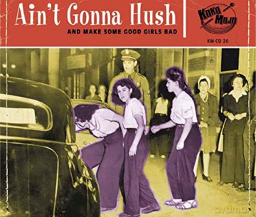 Aint Gonna Hush [CD]