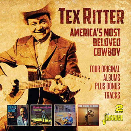 Tex Ritter: Americas Most Beloved Cowboy - Four Original Albums Plus Bonus Tracks [2CD]