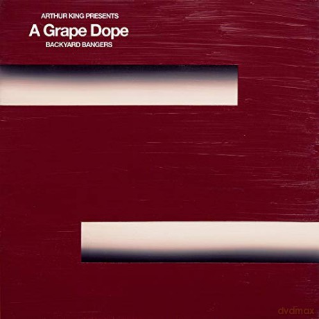 A Grape Dope: Arthur King Presents A Grape Dope: Backyard Bangers [Winyl]